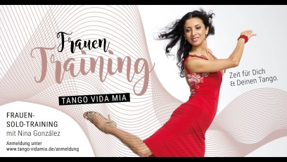 Tango Tutorial/FrauenTraining mit Nina - von Ochos zu Voleos